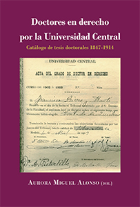 Doctores en Derecho por la Universidad Central. 9788491484615