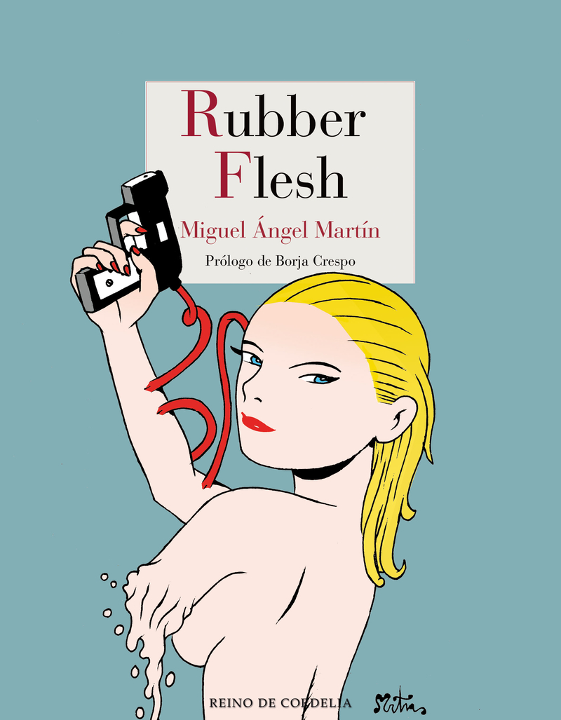 Rubber Flesh. 9788416968442