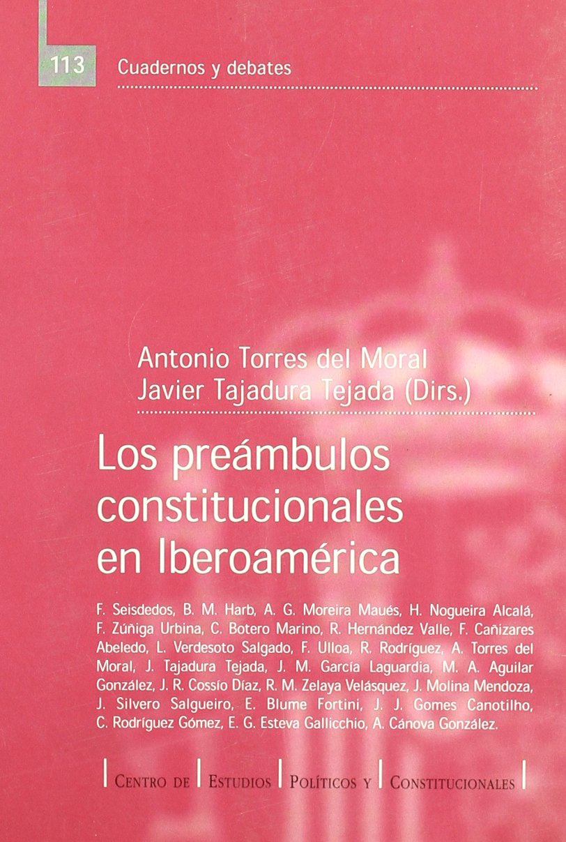 Los preámbulos constitucionales en Iberoamérica