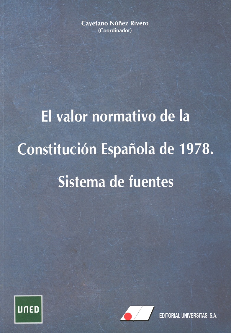 El valor normativo de la Constitución Española de 1978