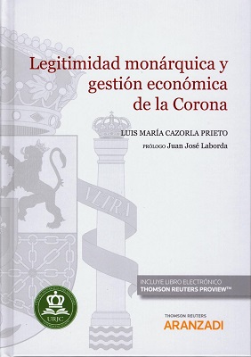 Legitimidad monárquica y gestión económica de la Corona. 9788491779940