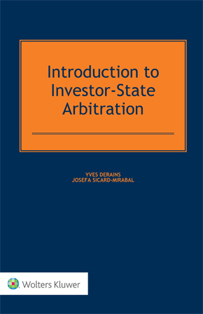 Introduction to investor-state arbitration. 9789041184009