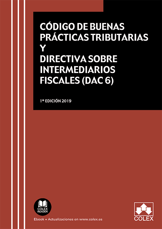 Código de Buenas Prácticas Tributarias y Directiva sobre Intermediarios Fiscales (DAC 6)