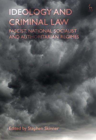 Ideology and Criminal Law. 9781509910816