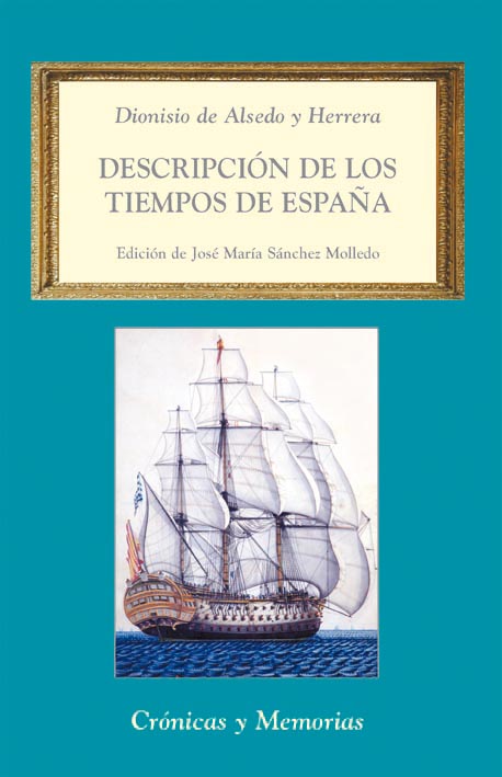 Descripción de los tiempos de España. 9788486547752
