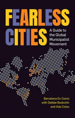 Fearless cities. 9781780265032
