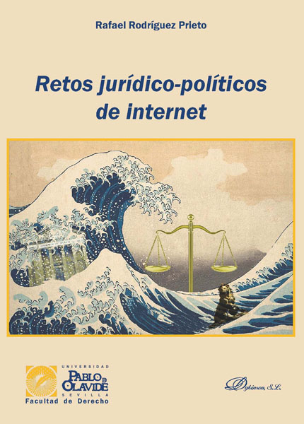 Retos jurídicos-políticos de Internet. 9788413244525