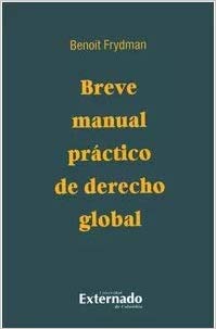 Breve manual práctico de Derecho global