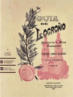 Guía histórico-artístico-comercial de Logroño. 9788495747211