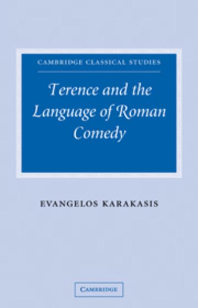 Terence and the language of roman comedy. 9780521054638