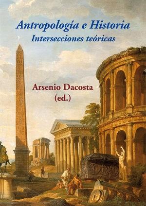 Antropología e Historia. 9788416335589