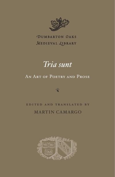 Tria sunt: an art of poetry and prose