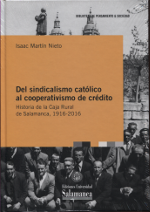 Del sindicalismo católico al cooperativismo de crédito