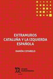 Extramuros Cataluña y la izquierda española