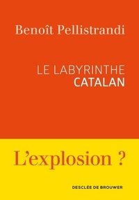 Le labyrinthe catalan. 9782220095745