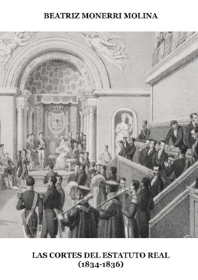 Las Cortes del Estatuto Real (1834-1836)