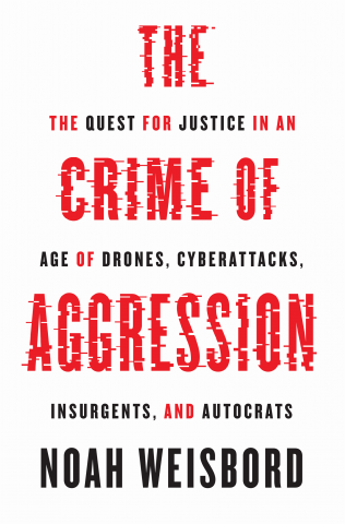 The crime of aggression. 9780691169873