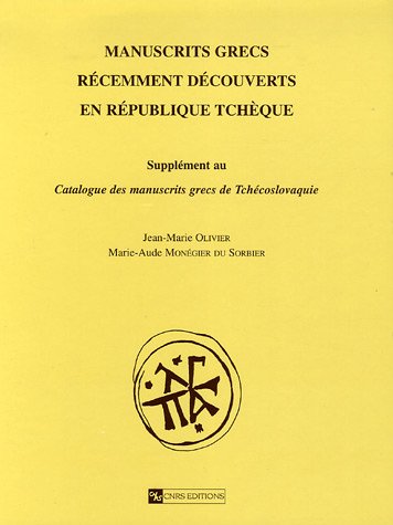 Manuscrits grecs récemment découverts en République Tchèque. 9782271063977