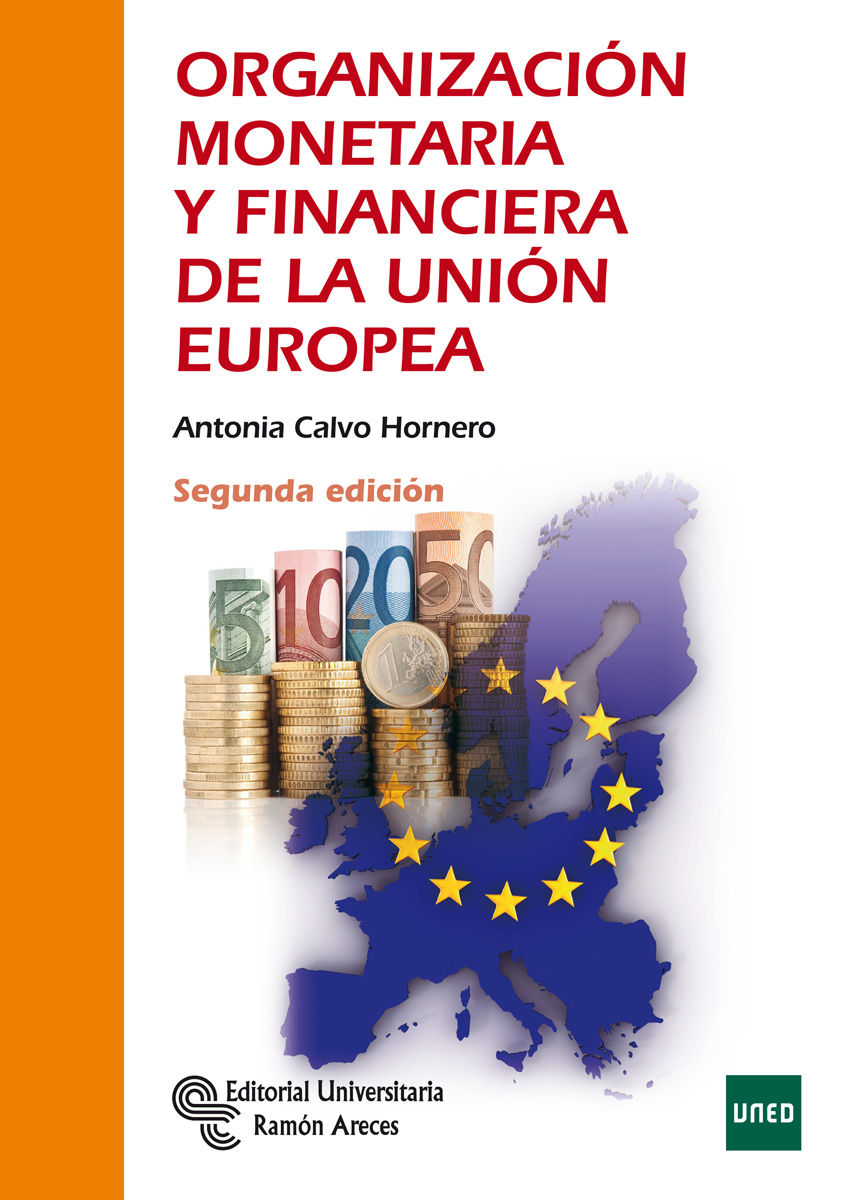 Organización monetaria y financiera de la Unión Europea. 9788499613338