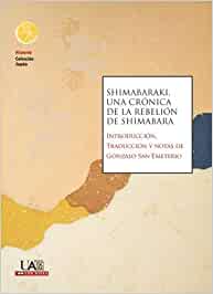 Shimabaraki, una crónica de la rebelión de Shimabara. 9788483446799
