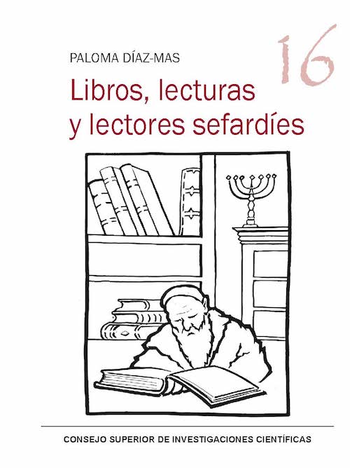 Libros, lecturas y lectores sefardíes. 9788400106188