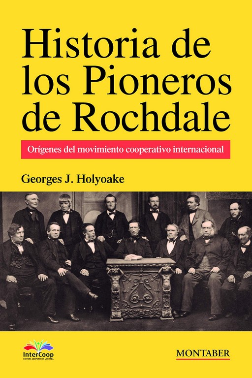 Historia de los Pioneros de Rochdale. 9788417903381
