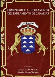 Comentarios al Reglamento del Parlamento de Canarias. 9788434025905