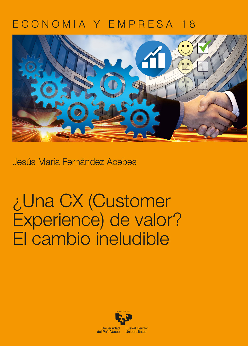 ¿Una CX (Customer Experience) de valor?. 9788413191232