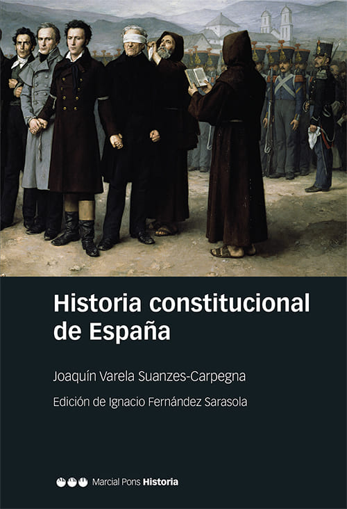 Historia constitucional de España. 9788417945046