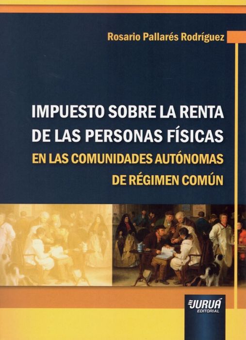 Impuesto sobre la Renta de las Personas Físicas en las comunidades Autónomas de Régimen Cmún