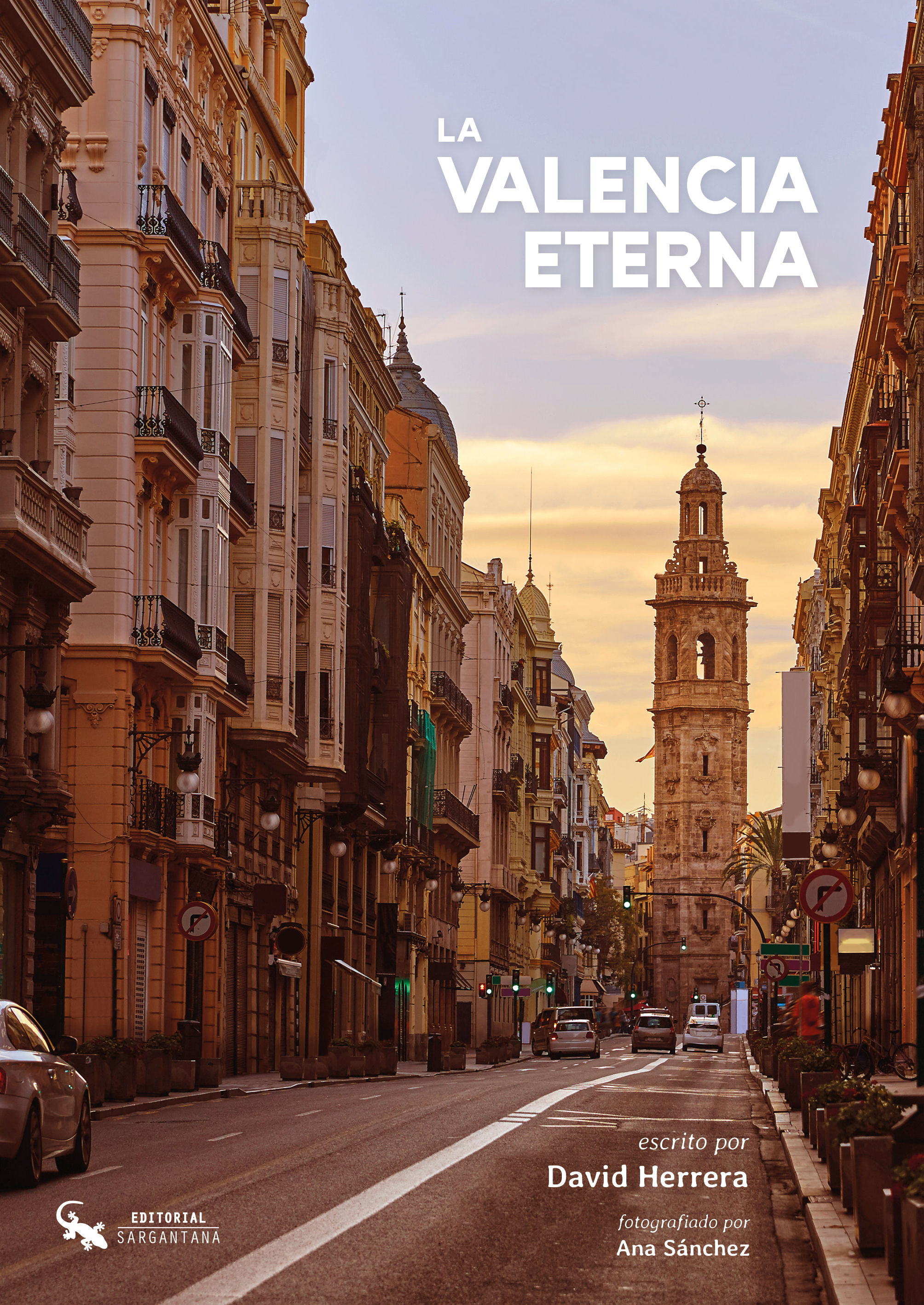La Valencia eterna. 9788418552472