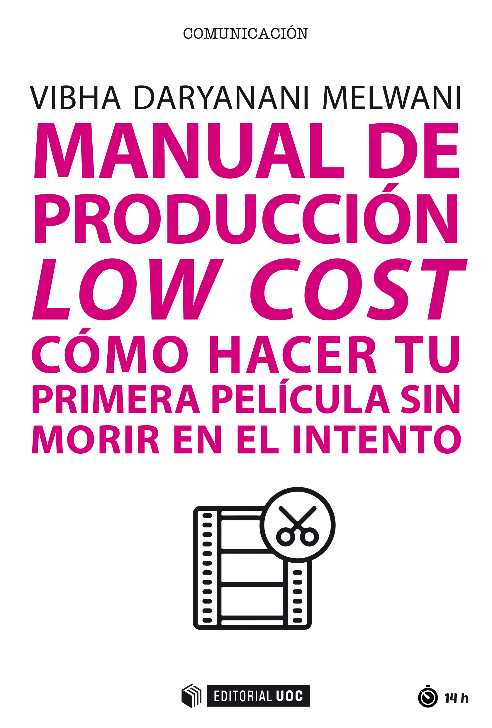 Manual de producción low cost. 9788491808718