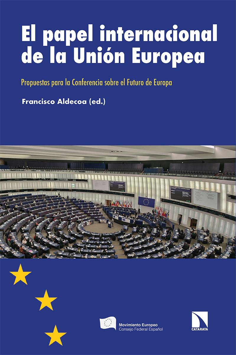 El papel internacional de la Unión Europea. 9788413523613