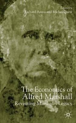 The economics of Alfred Marshall