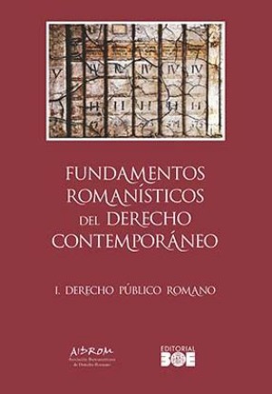 Fundamentos romanísticos del Derecho contemporáneo