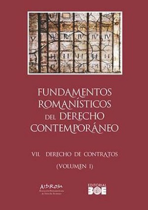 Fundamentos romanísticos del Derecho contemporáneo. 9788434027237