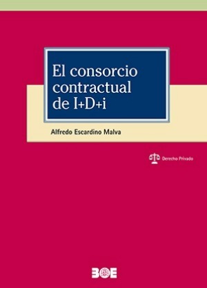El consorcio contractual de I+D+I. 9788434027671