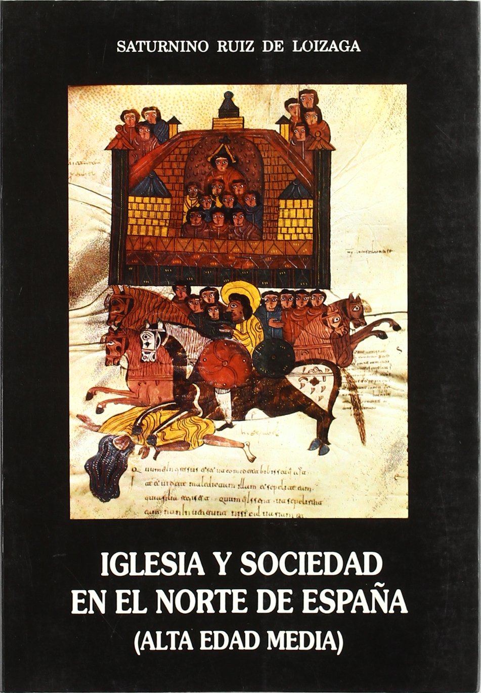 Iglesia y sociedad en el norte de España.. 9788460404699