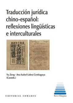 Traducción jurídica chino-español. 9788413692494