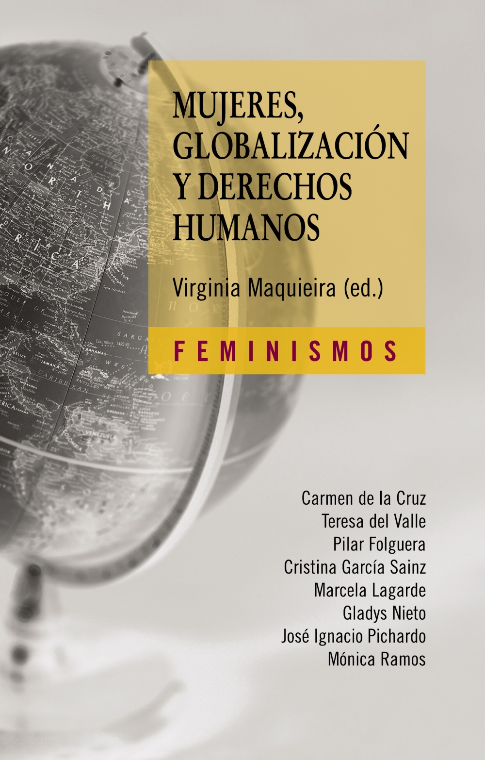 Mujeres, globalización y derechos humanos. 9788437626420