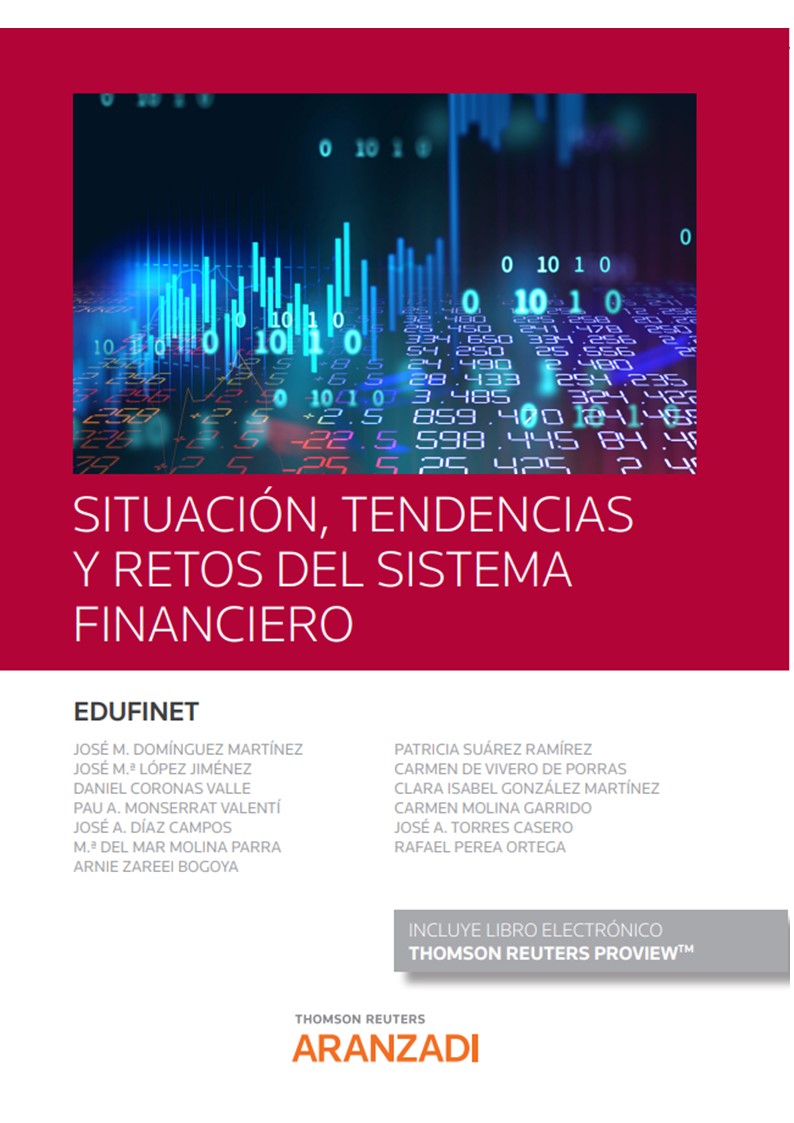 Situación, tendencias y retos del sistema financiero 