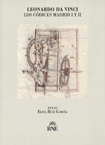 Leonardo da Vinci. Los Códices de Madrid I y II. 9788492462780