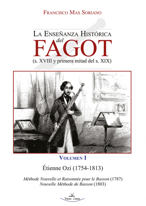 La Enseñanza Histórica del Fagot (s. XVIII y primera mitad del s. XIX)