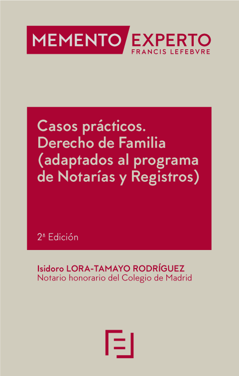MEMENTO EXPERTO-Casos Prácticos Derecho de Familia . 9788418899300