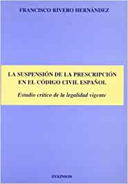 La suspensión de la prescripción en el Código Civil Español