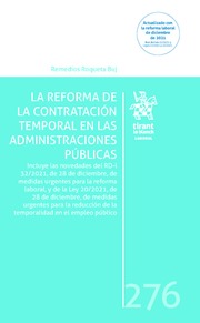 La reforma de la contratación temporal en las Administraciones Públicas. 9788411301497