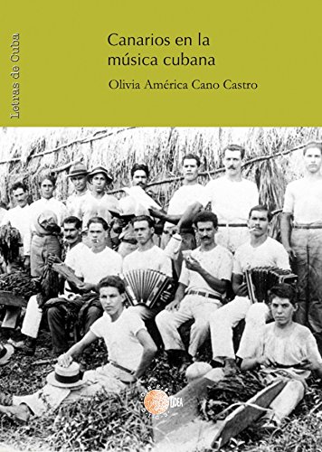 Canarios en la música cubana. 9788483821169