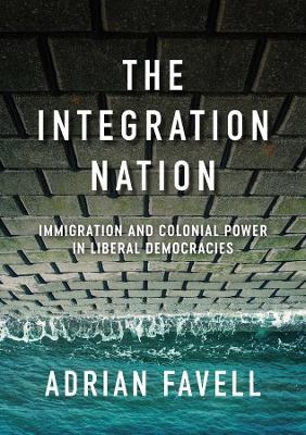 The integration nation. 9781509549405