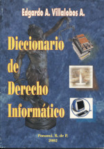Diccionario de Derecho informático. 9789962615071
