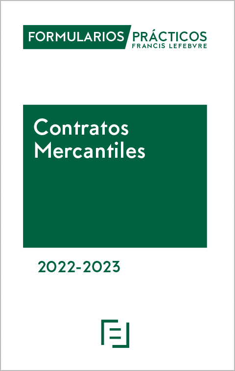 FORMULARIOS PRÁCTICOS-Contratos Mercantiles 2022-2023